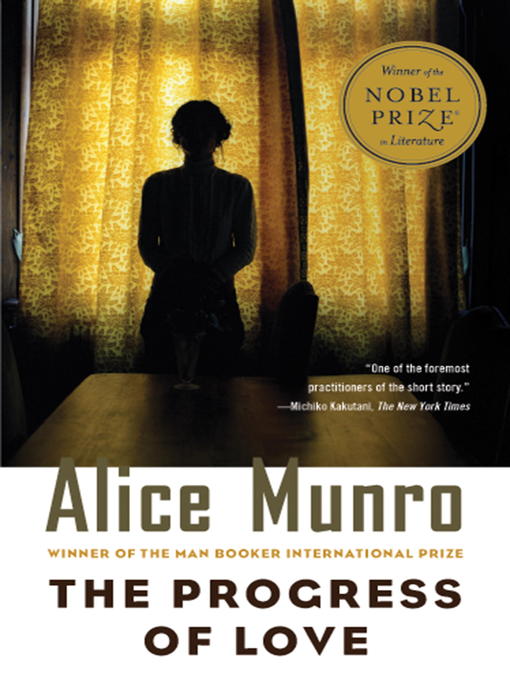 Alice Munro创作的The Progress of Love作品的详细信息 - 可供借阅